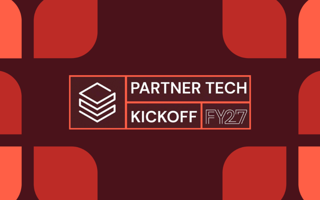Inside the Databricks FY27 Partner Technical Kickoff: How Syngentic Is Staying at the Technical Edge